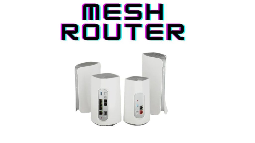 Mesh Router